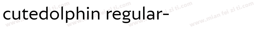 cutedolphin regular字体转换